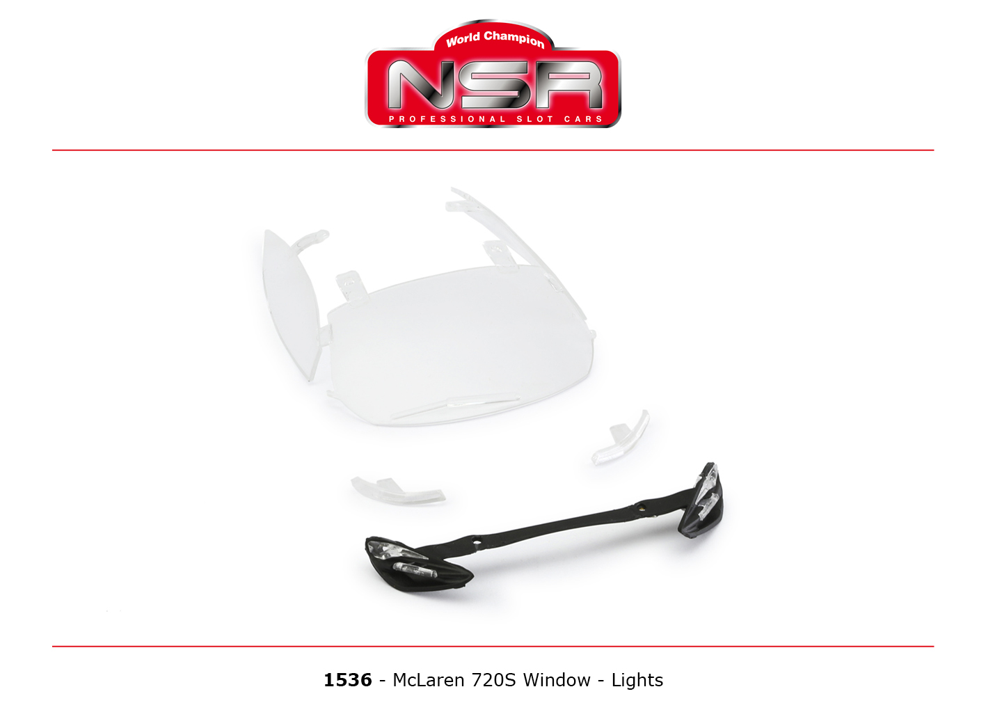 NSR 1536 McLaren 720S Window & Lights