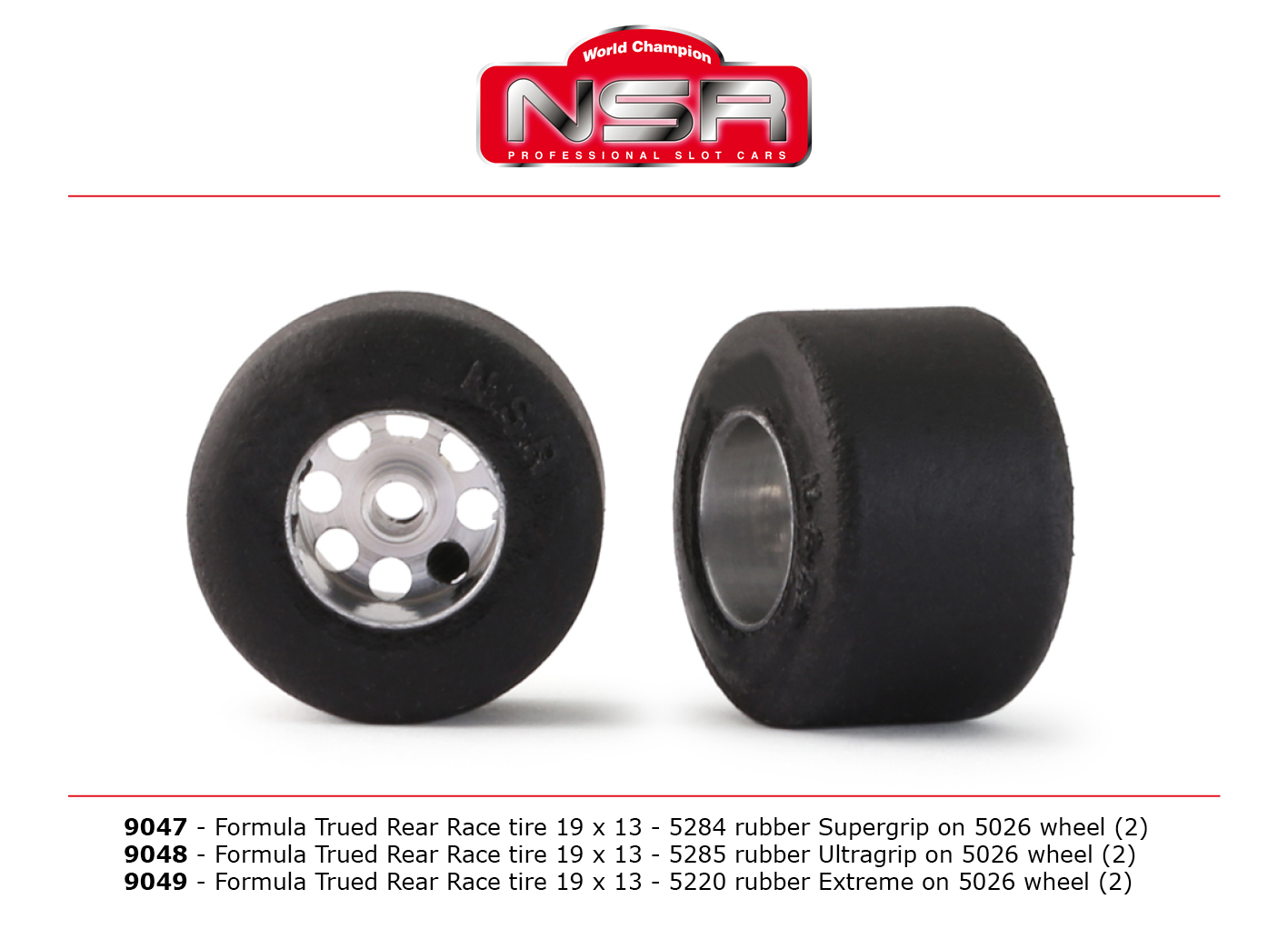 NSR 9047 3/32 Formula Trued 5287 Rear Supergrip 19x13 on Wheel