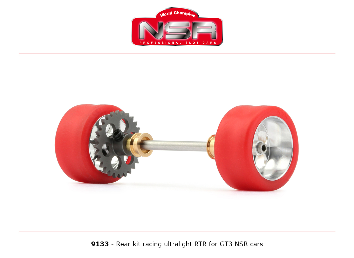 NSR 9133 Rear Axle Kit Ultralight RTR for GT3 NSR Cars NSR 9133 Rear Axle Kit Ultralight RTR for GT3 NSR Cars