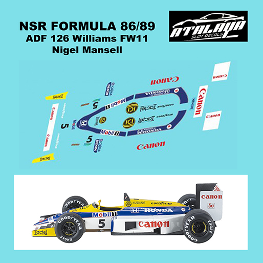 Atalaya Decals ADF126 NSR Formula 86/89 1987 Williams Honda FW11 Atalaya Decals ADF126 NSR Formula 86/89 1987 Williams Honda FW11