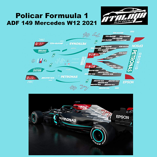 Atalaya Decals ADF149 Policar Formula 1, Mercedes W12 2021 Atalaya Decals ADF149 Policar Formula 1, Mercedes W12 2021