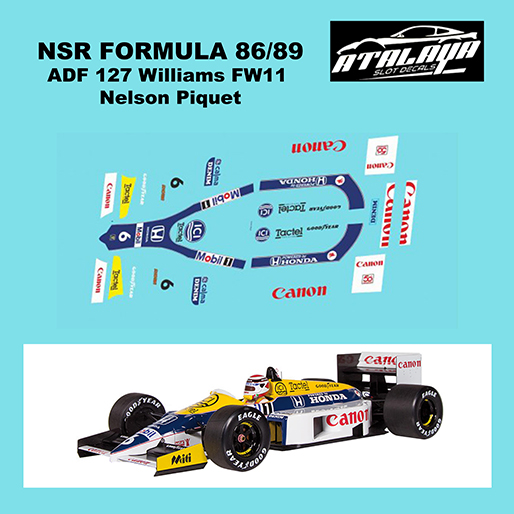 Atalaya Decals ADF127 NSR Formula 86/89 1987 Williams Honda FW11 Atalaya Decals ADF127 NSR Formula 86/89 1987 Williams Honda FW11