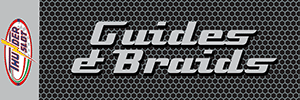 Thunderslot Guides & Braids